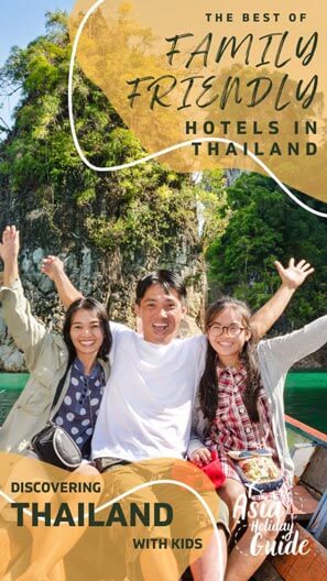 Best Family Hotels in Thailand Guide
